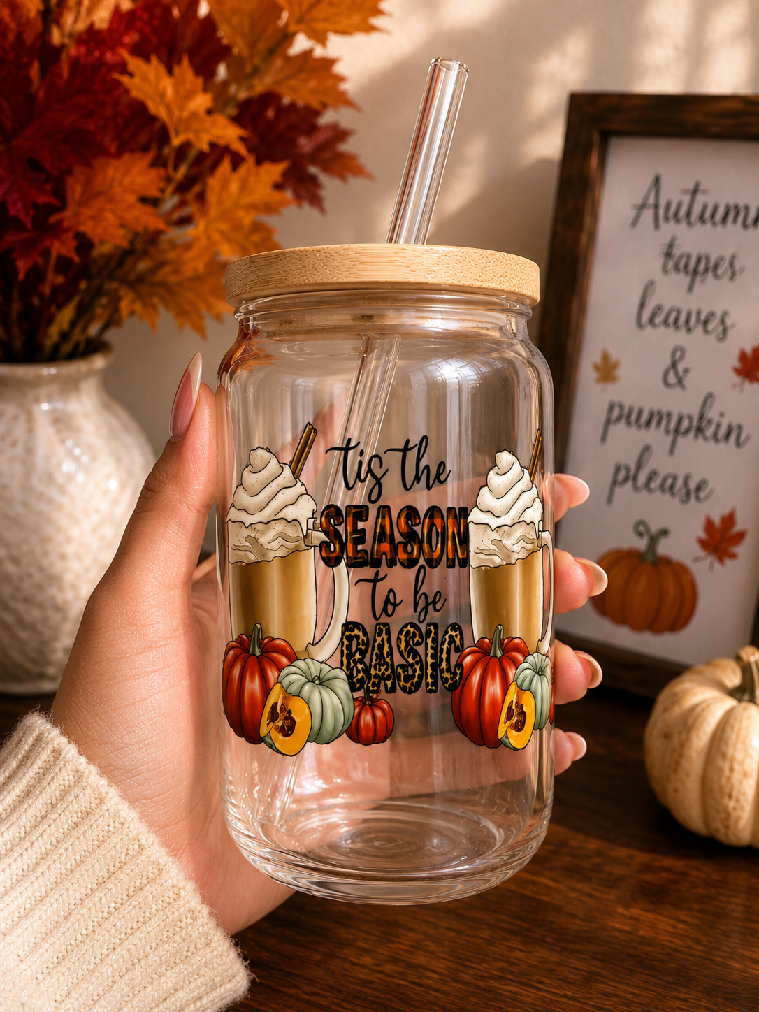 ’Tis The Season To Be Basic Glass fall Cup