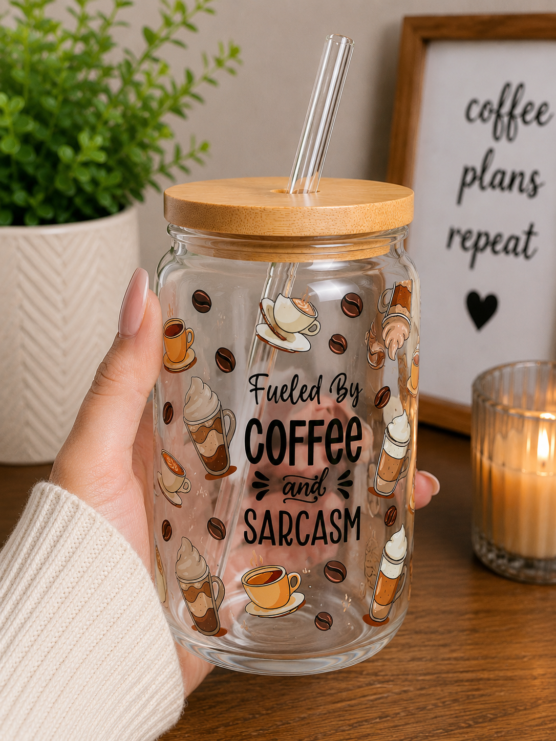 Fueled By Coffee & Sarcasm Glass Cup | 16oz Funny Coffee