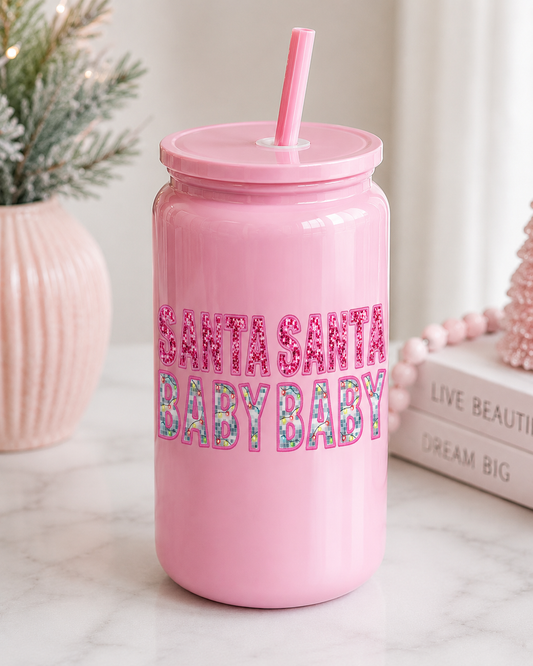 Santa Santa Baby Baby Christmas Glass Cup – 16oz Holiday Pink Glitter