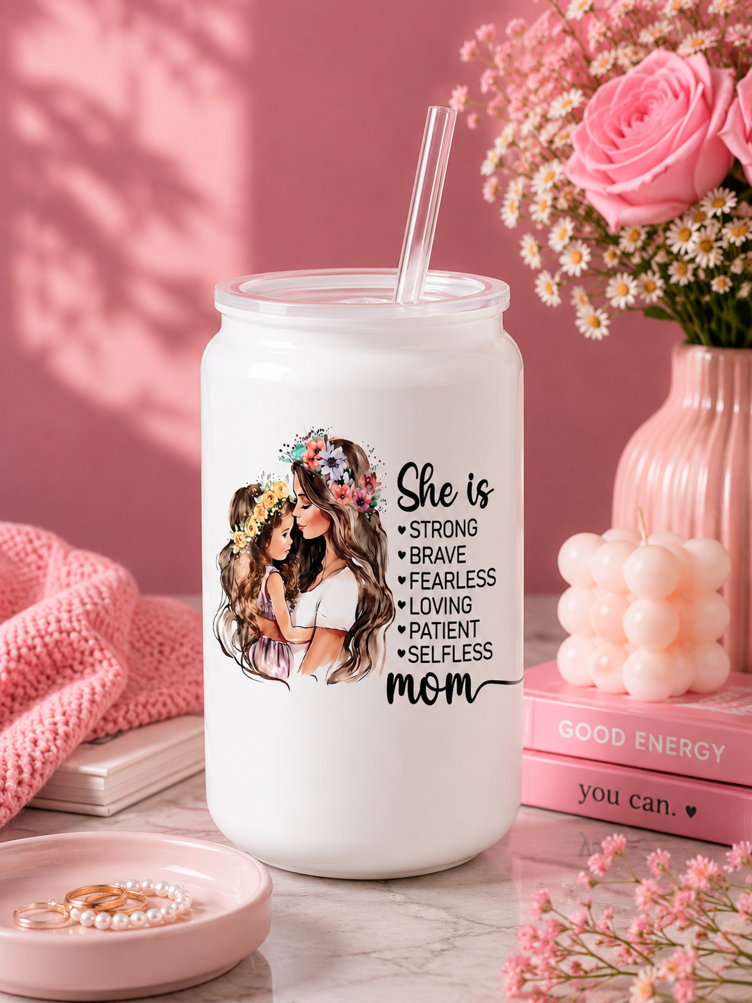 She Is Strong Mom Glass Cup –Motivational Mother & Daughter Cup