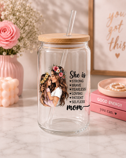 She Is Strong Mom Glass Cup –Motivational Mother & Daughter Cup