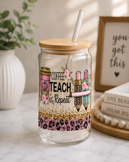 Teach Repeat Glass Cup | Teacher Gift nca